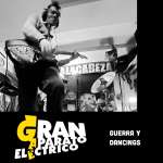 Gran Aparato Eléctrico - Guerra y dancings (2023)